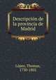 Descripcin de la provincia de Madrid, 