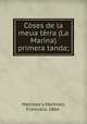 Cses de la meua trra (La Marina) primera tanda;, 