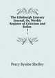 The Edinburgh Literary Journal, Or, Weekly Register of Criticism and Belles .. 1, Percy Bysshe Shelley 