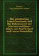 Die griechischen Sakralaltertmer; und Das Bhnenwesen der Griechen und Rmer. Bearb. von Paul Stengel und Gustav Oehmichen, Stengel, Paul,Oehmichen, Gustav 