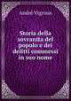 Storia della sovranita del popolo e dei delitti commessi in suo nome, 