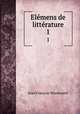 Elmens de littrature. 1, 