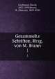 Gesammelte Schriften. Hrsg. von M. Brann. 1, Kaufmann, David, 1852-1899,Brann, M. (Marcus), 1849-1920 