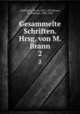 Gesammelte Schriften. Hrsg. von M. Brann. 2, Kaufmann, David, 1852-1899,Brann, M. (Marcus), 1849-1920 