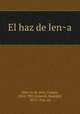El haz de lena, 
