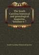 The South Carolina historical and genealogical magazine, Volumes 6-7, South Carolina Historical Society 
