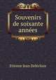 Souvenirs de soixante annes, 