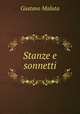 Stanze e sonnetti, Gustavo Maluta 