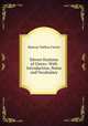 Eleven Orations of Cicero: With Introduction, Notes and Vocabulary, Cicero 