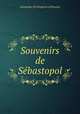 Souvenirs de Sbastopol, Alexander III (Emperor of Russia) 