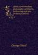 Soule`s intermediate philosophic arithmetic, embracing oral and written problems, 