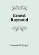 Ernest Raynaud, Fernand Clerget 