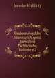 Souborn vydn bsnickch spis Jaroslava Vrchlickho, Volume 62, 