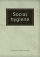 Social hygiene, American Social Hygiene Association 