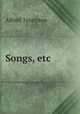 Songs, etc, Alfred Tennyson 