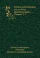 Soires archologiques aux archives dpartementales, Volumes 1-2, 