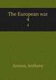 The European war. 4, Arnoux, Anthony 