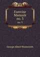Exercise Manuals. no. 3, George Albert Wentworth 