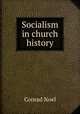 Socialism in church history, Conrad Noel 