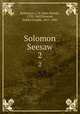Solomon Seesaw. 2, Robertson, J. P. (John Parish), 1792-1843,Browne, Hablot Knight, 1815-1882 
