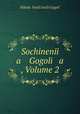 Sochineni a Gogoli a , Volume 2, 