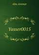 Yasser0015, Abu Ammar 