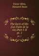 The facts of life: (Les Faits de la vie).Part I-II.. pt. 1, 