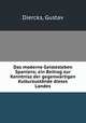 Das moderne Geistesleben Spaniens; ein Beitrag zur Kenntnisz der gegenwrtigen Kulturzustnde dieses Landes, Diercks, Gustav 
