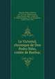 Le Victorial, chronique de Don Pedro Nio, comte de Buelna;, 