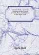 Extracts from a Journal: Written on the Coasts of Chili, Peru, and Mexico, in the Years 1820 .. 1, Basil Hall 
