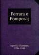 Ferrara e Pomposa;, Agnelli, Giuseppe, 1856-1940 
