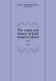 The origin and history of Irish names of places. v.1, Joyce, P. W. (Patrick Weston), 1827-1914 