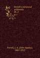 Ferrell`s Advanced arithmetic. bk. 2, Ferrell, J. A. (John Appley), 1865-1922 