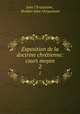 Exposition de la doctrine chrtienne: cours moyen. 2, John Chrysostom , Brother John Chrysostom 