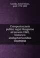 Conspectus juris publici regni Hungariae ad annum 1848, historicis animadversionibus illustratus, 