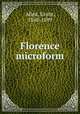 Florence microform, 