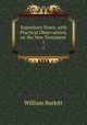 Expository Notes, with Practical Observations, on the New Testament .. 1, William Burkitt 