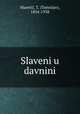 Slaveni u davnini, 