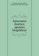 Asturianos ilustres; apuntes biogrficos, 