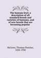 The bantam fowl; a description of all standard breeds and varieties of bantams, and of new breeds that are becoming popular, McGrew, Thomas Fletcher, 1850-1930 