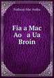 Fiaa Mac Ao a Ua Broin, 