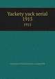 Yackety yack serial. 1915, University of North Carolina at Chapel Hill 