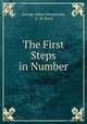 The First Steps in Number, George Albert Wentworth, E. M. Reed 