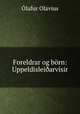 Foreldrar og brn: Uppeldisleiarvsir, 