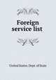 Foreign service list, The Department Of State 