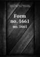 Form. no. 1661, United States Army . Ordnance Dept , Ordnance Dept, Army , United States 