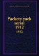 Yackety yack serial. 1912, University of North Carolina at Chapel Hill 