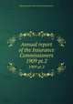 Annual report of the Insurance Commissioners. 1909 pt.2, Massachusetts. Insurance Commissioners 