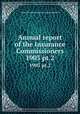 Annual report of the Insurance Commissioners. 1903 pt.2, Massachusetts. Insurance Commissioners 