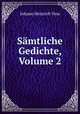 Smtliche Gedichte, Volume 2, Johann Heinrich Voss 
